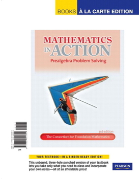 Loose Leaf Mathematics in Action: Prealgebra Problem Solving Book