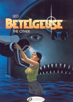 L'Autre - Book #5 of the Bételgeuse