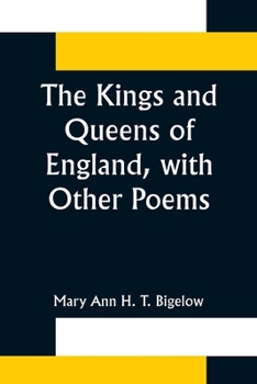 Paperback The Kings and Queens of England, with Other Poems Book