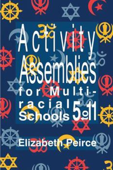 Hardcover Activity Assemblies for Multi-Racial Schools 5-11 Book