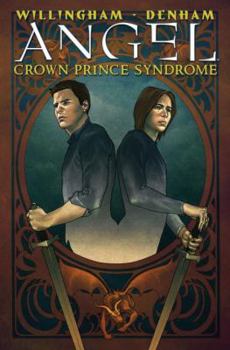 Hardcover Angel: Crown Prince Syndrome Book
