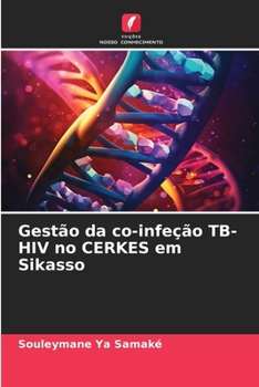 Paperback Gestão da co-infeção TB-HIV no CERKES em Sikasso [Portuguese] Book