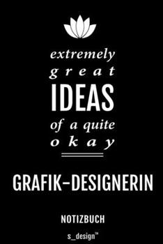 Notizbuch für Grafik-Designer / Grafik-Designerin: Originelle Geschenk-Idee [120 Seiten liniertes blanko Papier] (German Edition)