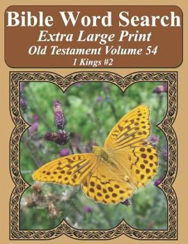 Paperback Bible Word Search Extra Large Print Old Testament Volume 54: 1 Kings #2 Book