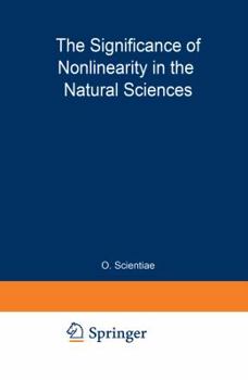 The Significance of Nonlinearity in the Natural Sciences