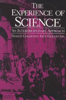 Paperback The Experience of Science: An Interdisciplinary Approach Book