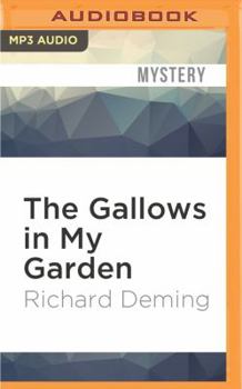 The Gallows in My Garden - Book #1 of the Manville Moon