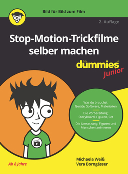 Paperback Stop-Motion-Trickfilme selber machen für Dummies Junior [German] Book