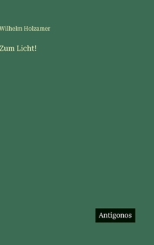 Hardcover Zum Licht! [German] Book
