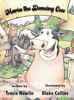 Hardcover Maria the Dancing Cow Book