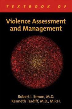 Hardcover Textbook of Violence Assessment and Management Book
