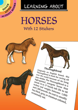Paperback Learning about Horses [With Horses] Book