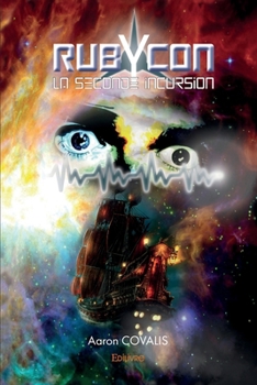 Paperback Rubycon, la seconde incursion [French] Book
