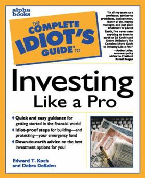 Paperback Complete Idiot's Guide to Investing Like a Pro Book