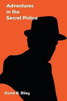 Paperback Adventures in the Secret Police Book