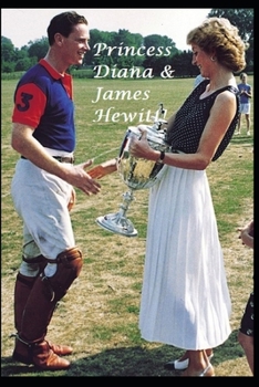 Paperback Princess Diana & James Hewitt!: The Untold Story! Book