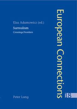 Paperback Surrealism: Crossings/Frontiers Book