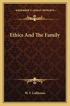 Paperback Ethics And The Family Book