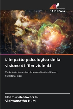 Paperback L'impatto psicologico della visione di film violenti [Italian] Book