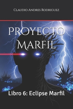 Paperback Proyecto Marfil: Libro 6: Eclipse Marfil [Spanish] Book