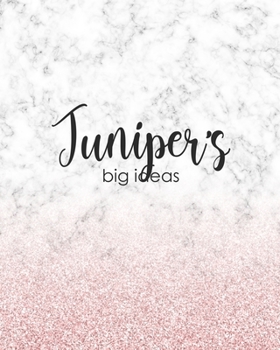 Paperback Juniper's Big Ideas: Personalized Notebook - 8x10 Lined Women's Journal Book