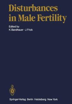 Paperback Disturbances in Male Fertility Book