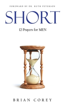 Paperback Short: 12 Prayers for Men Book