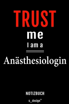 Notizbuch f�r An�sthesiologen / An�sthesiologe / An�sthesiologin: Originelle Geschenk-Idee [120 Seiten liniertes blanko Papier]