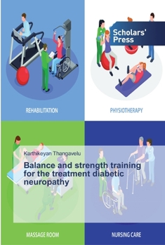 Paperback Balance and strength training for the treatment diabetic neuropathy Book