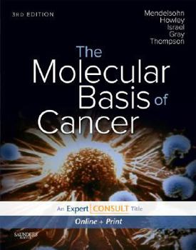 Hardcover The Molecular Basis of Cancer Book