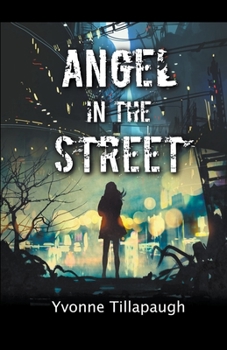 Paperback Angel in the Street Book