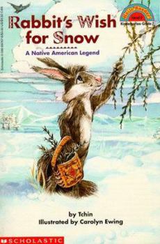 Paperback Rabbit's Wish for Snow: A Native American Legend (Hello Reader!) Book