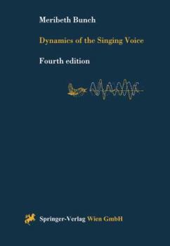 Paperback Dynamics of the Singing Voice Book