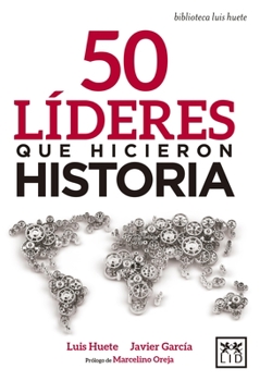 Paperback 50 L?deres Que Hicieron Historia [Spanish] Book