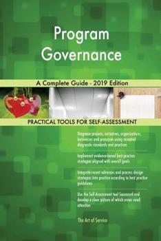 Paperback Program Governance A Complete Guide - 2019 Edition Book