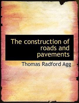 The construction of roads and pavements