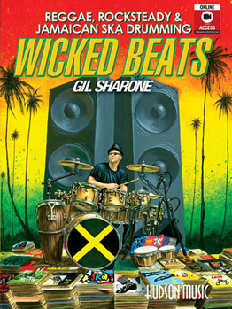 Paperback Wicked Beats: Jamaican Ska, Rocksteady & Reggae Drumming Book