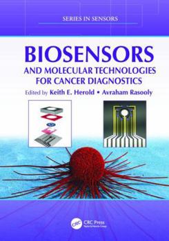 Paperback Biosensors and Molecular Technologies for Cancer Diagnostics Book