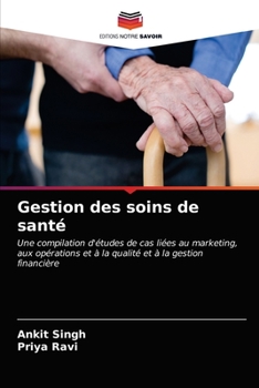 Paperback Gestion des soins de santé [French] Book