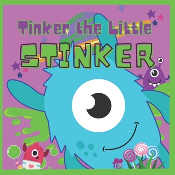 Paperback Tinker The Little Stinker Book