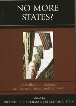 Paperback No More States?: Globalization, National Self-determination, and Terrorism Book