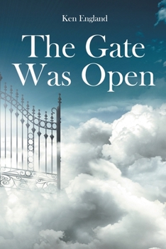 Paperback The Gate Was Open Book