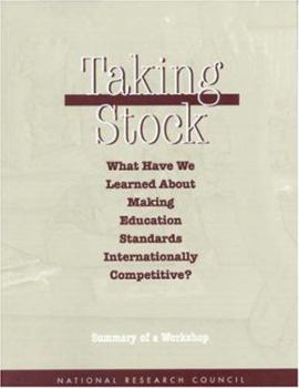 Paperback Taking Stock: Summary of a Workshop Book