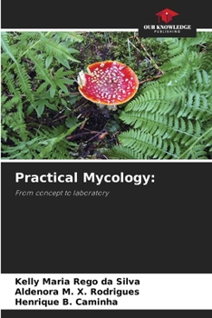 Paperback Practical Mycology Book
