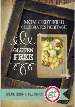 Paperback Mom Certified Celebrate Heritage Book
