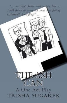 Paperback The Ash Can: A One Act Play Book