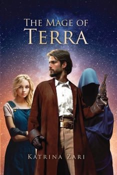 The Mage of Terra: Warriors of Mirral