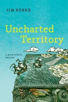 Hardcover Uncharted Territory: A High School Reader Book