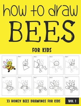 Paperback How to Draw Bees for Kids Book