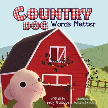 Paperback Country Dog: Words Matter Book